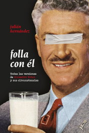 Folla con él, Julián Hernández - TRAMA