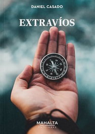 Extravíos, Daniel Casado - MAHALTA
