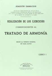 BOILEAU, Realización ejercicios: tratado de armonía - Zamacois, Joaquin