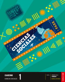 EDELVIVES, CUADERNO CIENCIAS SOCIALES 1ºEP C.LEON 23 FANFEST - AA.VV