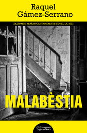 Malabèstia, Raquel Gámez-Serrano - PAGES EDITORS