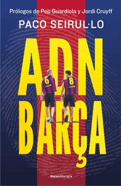 ADN Barça, Paco Seirul·lo - ROCA EDITORIAL