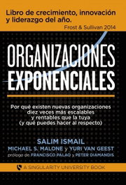 Organizaciones Exponenciales, Salim Ismail/Mike Malone - BUKBOK