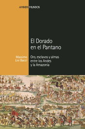 El dorado en el pantano, Livi Bacci - MARCIAL PONS