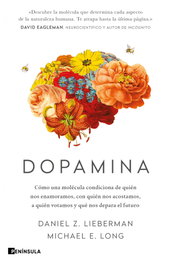 Dopamina, Daniel Z. Lieberman - PENINSULA