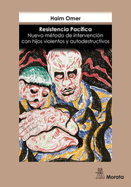 Resistencia pacífica, Haim Omer - MORATA EDITORIAL