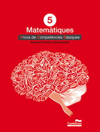 CASTELLNOU EDICIONS, Matematiques 5. Prova de competencias basiques, Dolors Rius