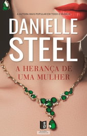 A Herança De Uma Mulher, Danielle Steel - 11X17 EDITORA