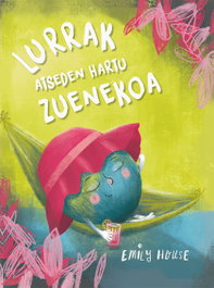 Lurrak atseden hartu zuenekoa, Emily House - PICARONA