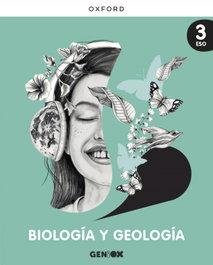 OXFORD UNIVERSITY PRESS, Biología y Geología 3º ESO. Libro alumno. GENiOX (Aragón) - OXFORD UNIVERSITY PRESS
