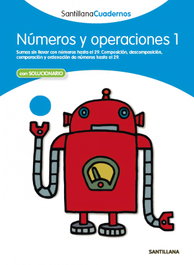 SANTILLANA, Números y operaciones, Educación Primaria. Cuaderno 1 - SANTILLANA