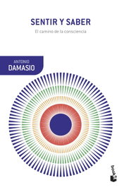 Sentir y saber, Antonio Damasio - BOOKET
