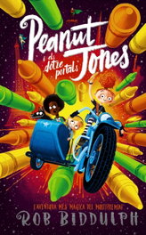 BARCANOVA Peanut Jones i els dotze portals, Rob Biddulph