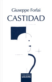 Castidad, Giuseppe Forlai - SIGUEME