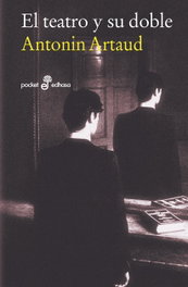 Teatro y su doble, Antonin Artaud - EDHASA EDITORIAL