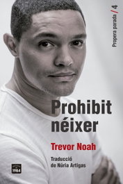 EDIC.1984, Prohibit néixer, Trevor Noah