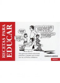 Recetas para educar, Carolyn Meeks - MEDICI