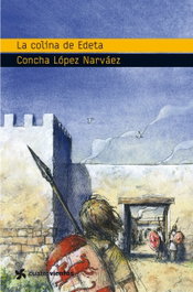 La colina de Edeta, Concha López Narváez - PLANETALECTOR