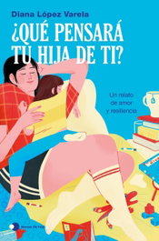TEMAS HOY, ¿Qué pensará tu hija de ti?
