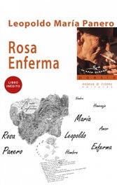 Rosa enferma, Leopoldo María Panero - HUERGA Y FIERRO EDITORES