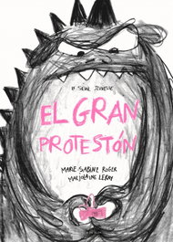 El gran Protestón, Marie-Sabine Roger - B DE BLOK