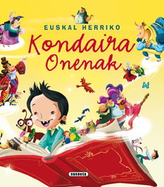 SUSAETA EDICIONES, Euskal Herriko kondaira onenak - VV.AA.