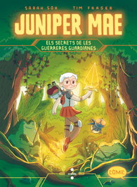 CRUILLA, Tim Fraser - Juniper Mae 2: Els secrets de les Guerreres Guardianes