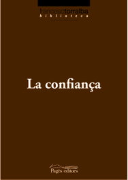 La confiança, Francesc Torralba - PAGES EDITORS