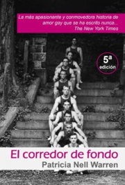 El corredor de fondo, Patricia Nell Warren - EGALES S.L.