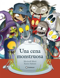 Una cena monstruosa, Meritxell Martí - FLAMBOYANT