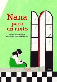Nana para un nieto, Juan Kruz Igerabide - CREOTZ EDICIONES
