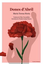 LLETRA IMPRESA Dones d'Abril, Maria Teresa Horta - LLETRA IMPRESA