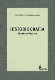 Historiografia, José Jobson de Andrade Arruda - ALAMEDA