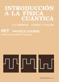 Introducción a la física cuántica MIT, Edwin French - REVERTE