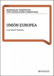 Unión Europea, Luis Martín Rebollo - ARANZADI