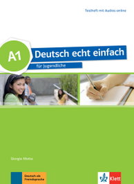 KLETT, Deutsch echt einfach! A1 cuaderno de tests, Giorgio Motta