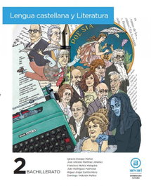AKAL, Lengua Castellana y Literatura 2.º Bachillerato (LOMLOE) - Bosque, Martinez, Muñoz, Rodriguez