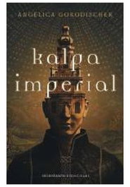 Kalpa imperial, ANGELICA GORODISCHER - Logista Compañia De Distribucion Integral, Sa