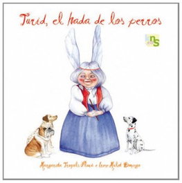 Turid, el hada de los perros, Margarita Truyols - KNS EDICIONES