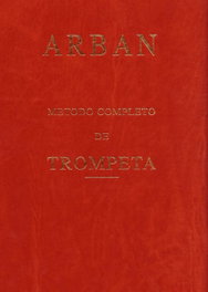 IDEAMUSICA Método Arban: trompeta, Ficher/Arban - IDEAMUSICA