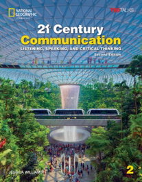 NATIONAL GEOGRAPHIC LEARNING 21st Century Communication 2E Level 2 Student's Book with Spark