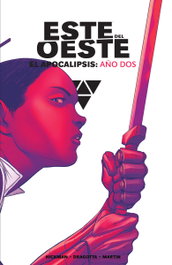 NORMA EDITORIAL, ESTE DEL OESTE INTEGRAL. EL APOCALIPSIS: AÑO DOS - Jonathan Hickman