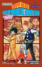 PLANETA COMICS, My Hero Academia nº 04 (novela), Kohei Horikoshi - PLANETA COMICS
