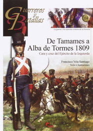 De Tamames a Alba de Tormes 1809, Francisco Vela Santiago - ALMENA