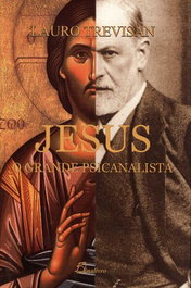 (PORT).JESUS O GRANDE PSICANALISTA, Lauro Trevisan - DINALIVRO