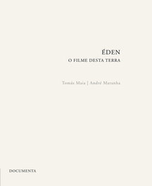DOCUMENTA Éden - o filme desta terra + DVD