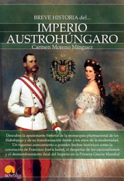 Breve historia del Imperio Austrohúngaro, Carmen Moreno Mínguez - EDICIONES NOWTILUS