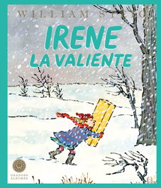 BLACKIE BOOKS, Irene la valiente - William Steig