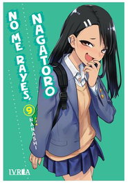 Editorial Ivrea, S.L. No Me Rayes, Nagatoro 09