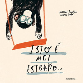 KALANDRAKA Isto é moi estraño - Matilde Tacchini